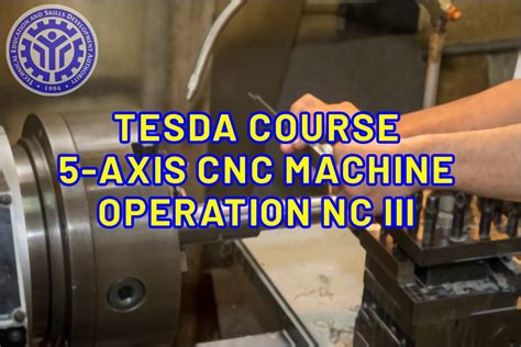 cnc machine training tesda|TESDA CNC Lathe Machine Operation Courses.